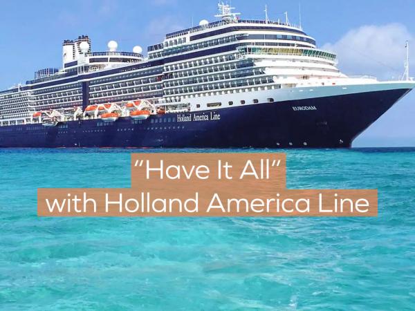 all inclusive holland america cruises